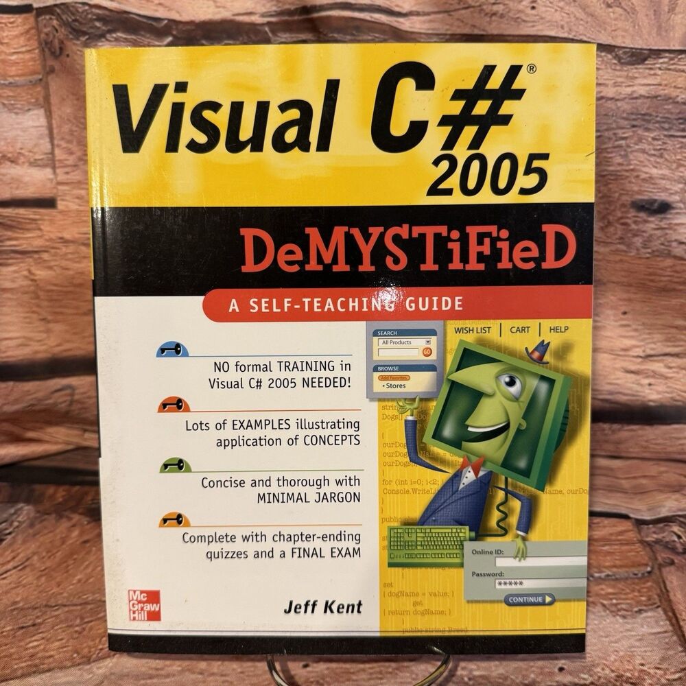 Visual C# 2005 DeMYSTiFieD Self-Teaching Guide Jeff Kent Programming Book
